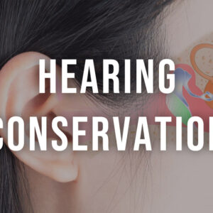 Hearing Conservation (5 min)